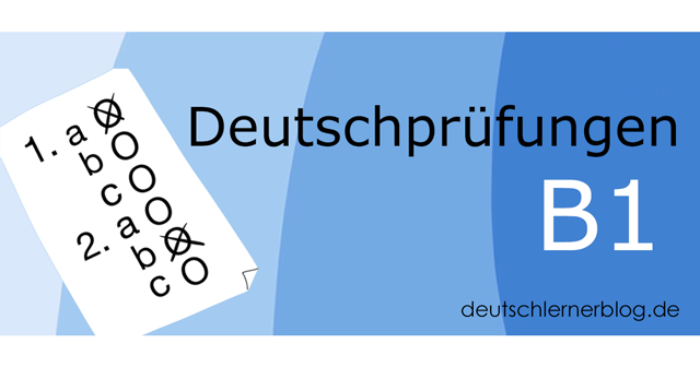 So sánh cấu trúc các bài thi tiếng Đức trình độ B1 của các hội đồng thi Goethe, ÖSD, TELC và ECL